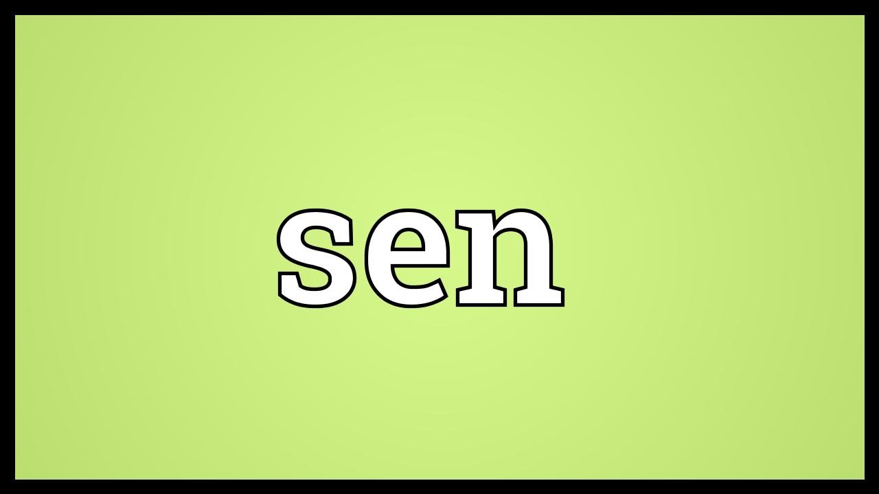 Define sen